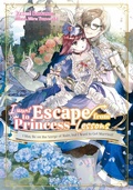 Cover: I Want to Escape from Princess Lessons: Volume 2 - J-Novel Heart