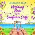 Cover: Wedding Bells by the Sunflower Cliffs - Boldwood Books Ltd
