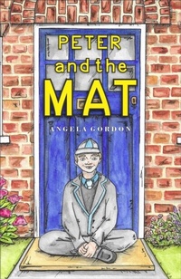 Enlarge image Cover: Peter and the Mat - Distributed By Ingram Spark