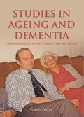 Cover: Studies In Ageing And Dementia - Dolman Scott Publishers