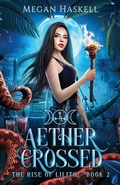 Cover: Aether Crossed - Trabuco Ridge Press
