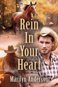 Cover: Rein In Your Heart - Booklocker.com