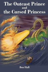Enlarge image Cover: The Outcast Prince and the Cursed Princess - Joshua Tree Publishing