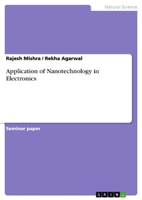 Enlarge image Cover: Application of Nanotechnology in Electronics - GRIN Verlag