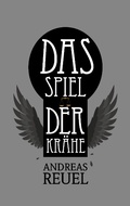 Cover: Das Spiel der Kr&auml;he - TWENTYSIX EPIC