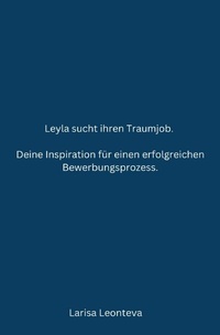 Abbildung von: Deine Inspiration für einen erfolgreichen Bewerbungsprozess. - epubli
