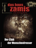 Cover: Das Haus Zamis 82 - Bastei L&uuml;bbe