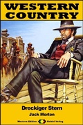 Cover: WESTERN COUNTRY 546: Dreckiger Stern - Raidel Vlg eBooks