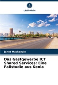 Cover: Das Gastgewerbe ICT Shared Services - Verlag Unser Wissen