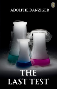 Enlarge image Cover: The last test - True Sign Publishing House