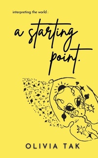 Enlarge image Cover: a starting point - Blue Rose Publishers