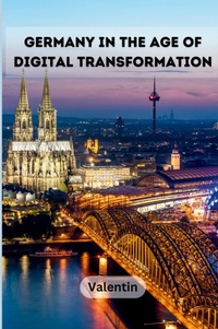 Abbildung von: Germany in the Age of Digital Transformation - KITAB WRITING PUBLICATION