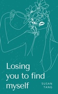 Cover: Losing you to find myself - Libresco Feeds Private Limited