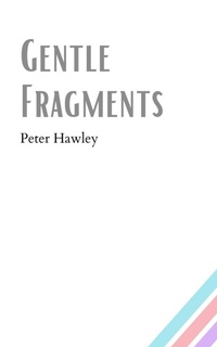 Enlarge image Cover: Gentle Fragments - Libresco Feeds Private Limited