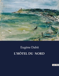 Abbildung von: L'H?tel Du Nord - Culturea