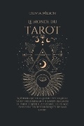 Cover: Le Monde du Tarot - Olivia Wilson