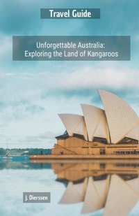 Abbildung von: Unforgettable Australia - Jan Dierssen
