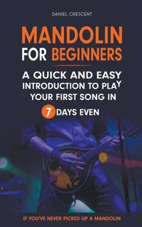 Abbildung von: Mandolin For Beginners - Oakridge Press