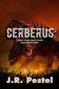 Cover: Cerberus (Father Gunter, Demon Hunter, #6) - Screaming Demon Books