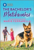 Cover: The Bachelor's Matchmaker - Harlequin Special Edition