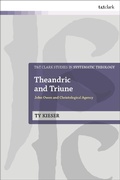 Cover: Theandric and Triune - T.& T.Clark Ltd