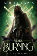 Cover: Stars Burning (Exiles Trilogy, #3) - Close-Up Books