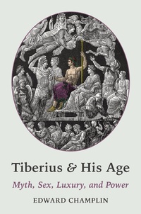 Abbildung von: Tiberius and His Age - Princeton University Press