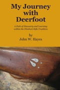 Cover: My Journey with Deerfoot - Hunting Through History