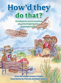 Enlarge image Cover: How'd They Do That? - FriesenPress