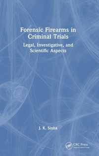 Abbildung von: Forensic Firearms in Criminal Trials - CRC Press