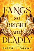 Cover: Fangs So Bright & Deadly - Sourcebooks, Inc