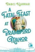 Cover: A Fatal Feast at Bramsford Manor - Kensington Cozies