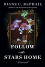 Bild: Follow the Stars Home - A John Scognamiglio Book