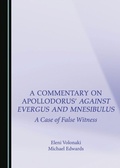 Cover: Commentary on Apollodorus' Against Evergus and Mnesibulus - Cambridge Scholars Publishing