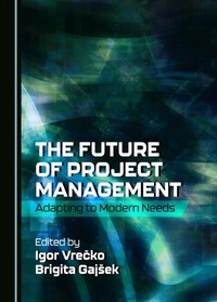 Abbildung von: Future of Project Management - Cambridge Scholars Publishing