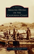 Cover: Abalone Diving on the California Coast - Arcadia Pub (Sc)
