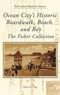 Cover: Ocean City's Historic Boardwalk, Beach, and Bay - Arcadia Pub (Sc)