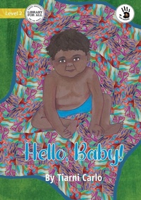 Enlarge image Cover: Hello, Baby! - Our Yarning - Library for All