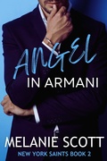 Cover: Angel In Armani (The New York Saints, #2) - emscott enterprises