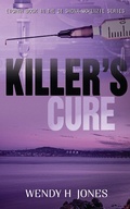 Cover: Killer's Cure (The DI Shona McKenzie Mysteries, #8) - Scott and Lawson