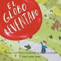 Cover: El Globo Reventado - Feisty Kids