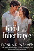 Cover: Ghost of an Inheritance - Donna K. Weaver