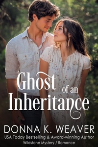 Enlarge image Cover: Ghost of an Inheritance - Donna K. Weaver