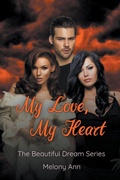 Cover: My Love, My Heart - Carxander Publishing
