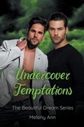Cover: Undercover Temptations - Carxander Publishing