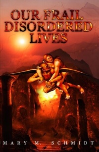 Abbildung von: Our Frail Disordered Lives - Lynx Tale