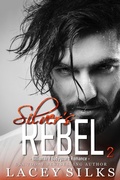 Cover: Silver's Rebel (Silver Brothers Securities, #2) - Mylit Publishing