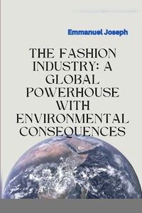 Abbildung von: The Fashion Industry - Emmanuel Joseph