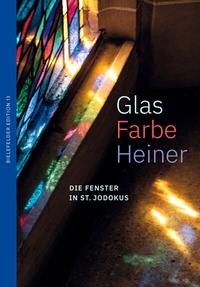 Enlarge image Cover: Glas Farbe Heiner - Bielefelder Edition