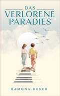 Cover: Das verlorene Paradies - tredition